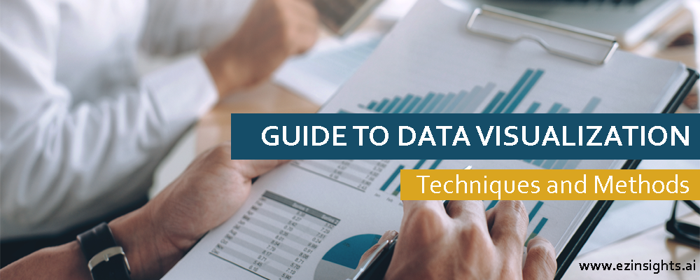 Guide to Data Visualization – See Different Techniques and Methods
