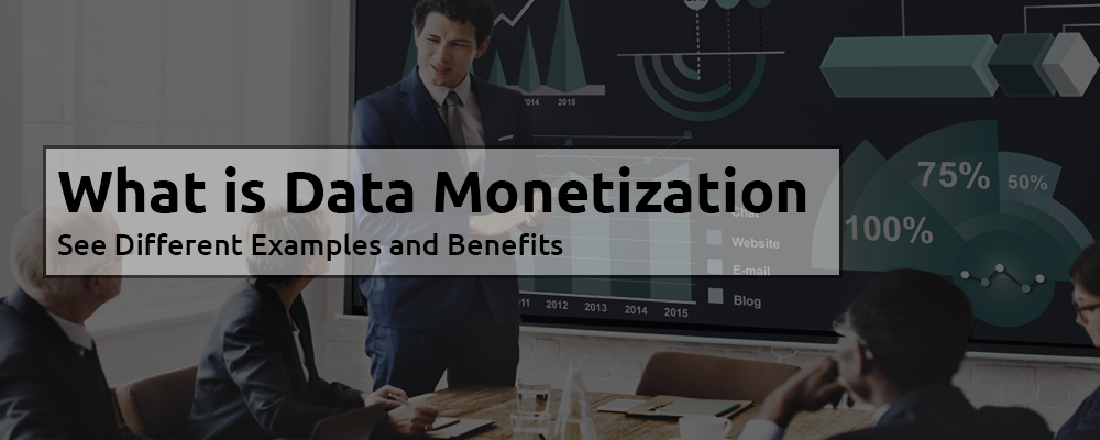 How to Start with Data Monetization – Learn Strategies and Tools