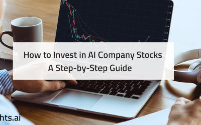 How to Invest in AI Company Stocks: A Step-by-Step Guide