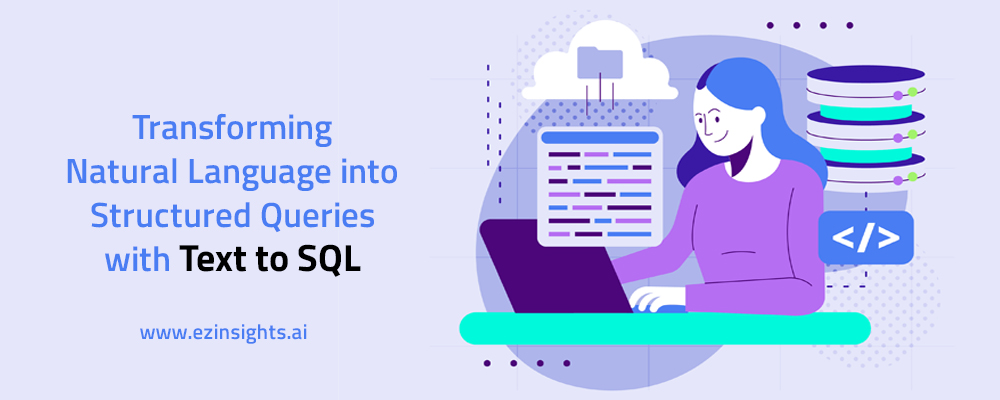 Transforming Natural Language Structured Queries Text To SQL