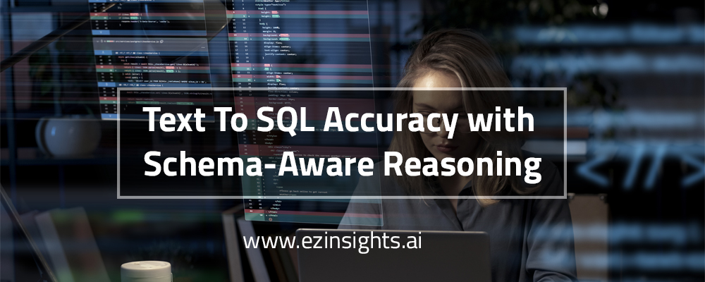 Improving Text-to-SQL Accuracy with Schema-Aware Reasoning