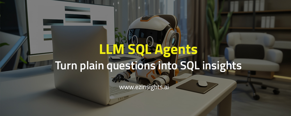 How LLM SQL Agents Turn Plain English into Database Queries