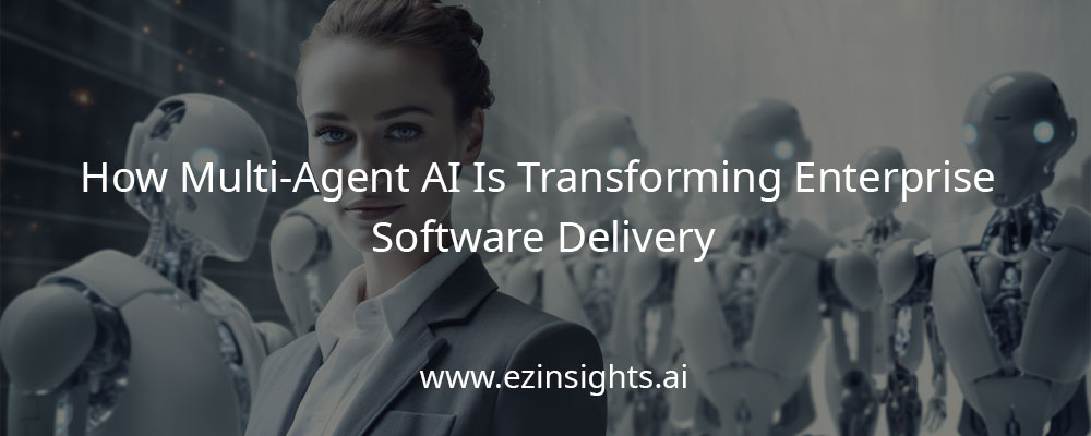 How Multi-Agent AI Is Transforming Enterprise Software Delivery