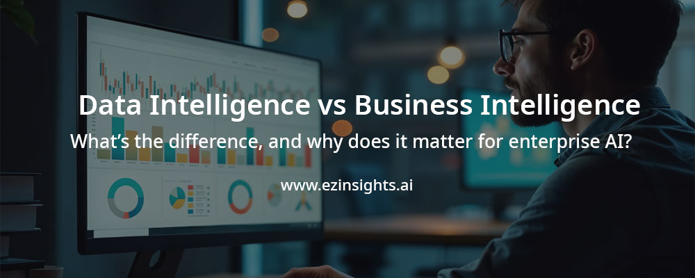 Data Intelligence vs Business Intelligence: What’s the Difference?